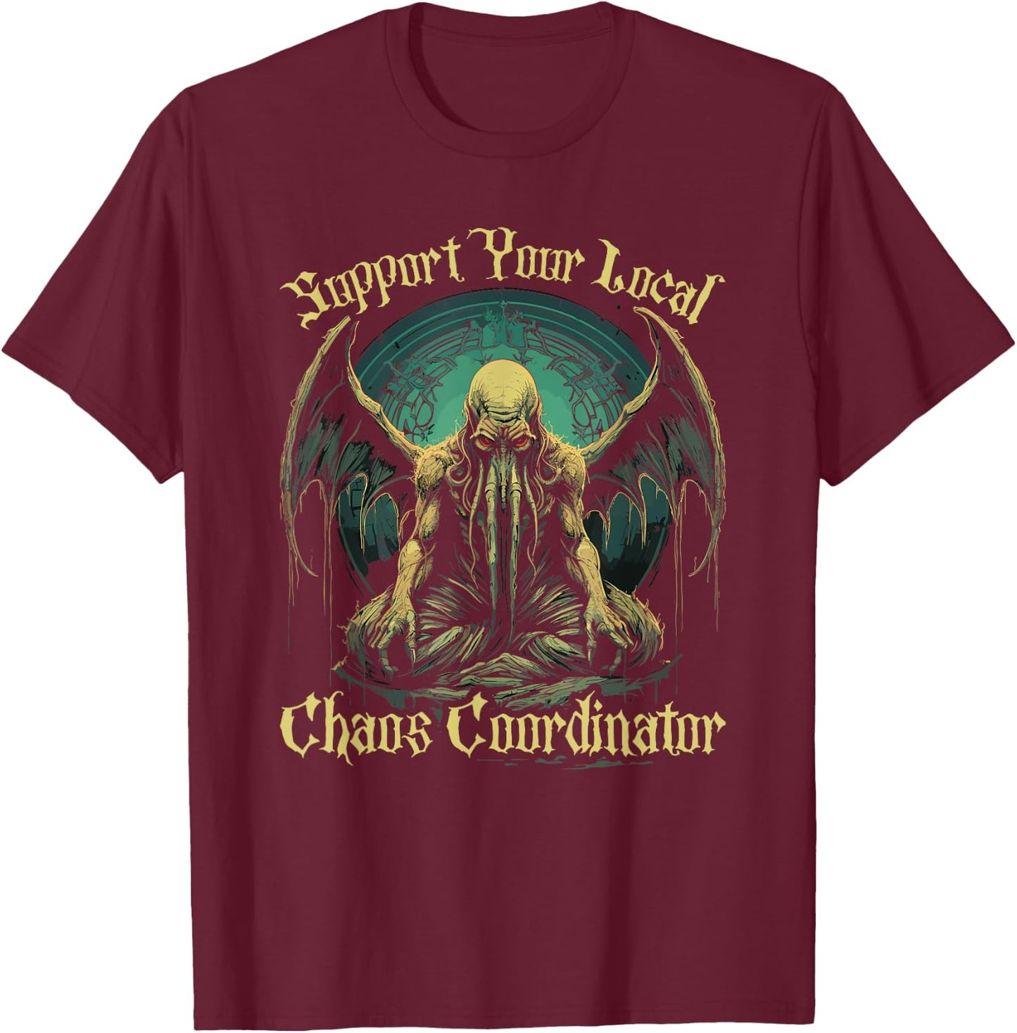 Cthulhu Chaos Coordinator, Cosmic Horror Cthulhu T-Shirt - T-Shirt | Maroon