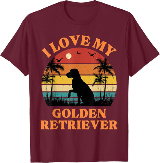 I Love my Golden Retriever - Cute Golden Retriever Lover T-Shirt - T-Shirt | Maroon