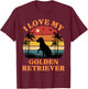 I Love my Golden Retriever - Cute Golden Retriever Lover T-Shirt - T-Shirt | Maroon