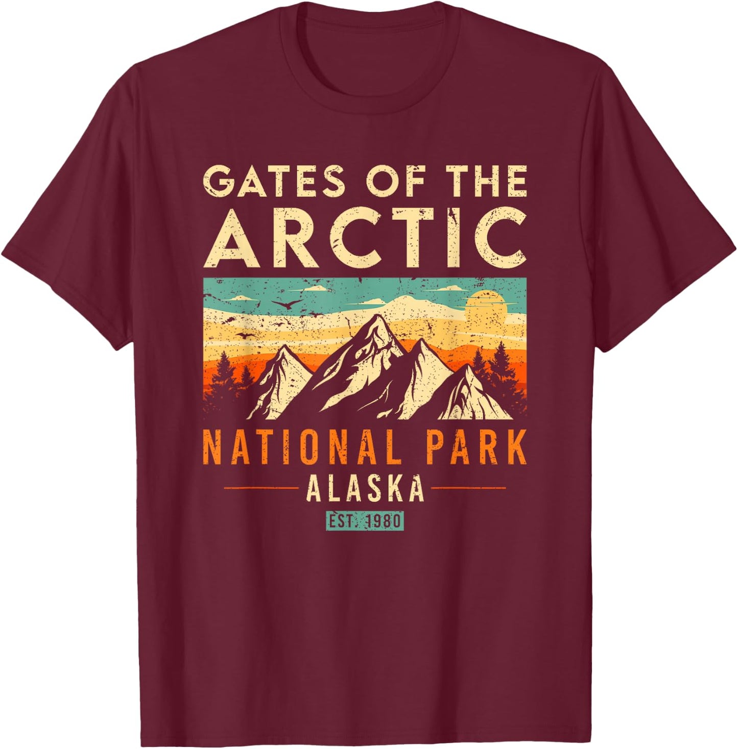 Gates Of The Arctic Est. 1980 Retro Alaska National Park T-Shirt - T-Shirt | Maroon
