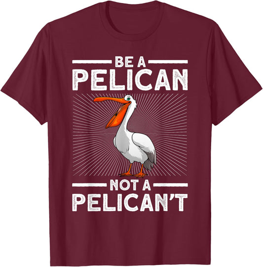 Funny Pelican Art Women Toddlers Pelican Bird Lovers T-Shirt - T-Shirt | Maroon