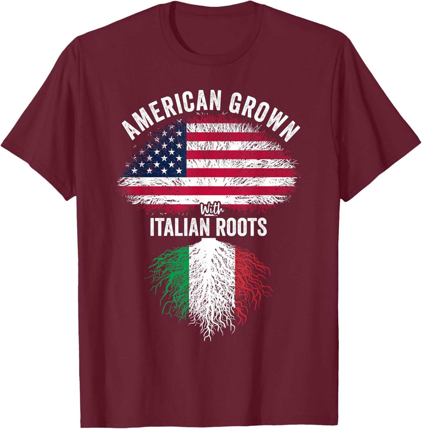 American Grown With Italian Roots USA Italia Flag T-Shirt - T-Shirt | Maroon