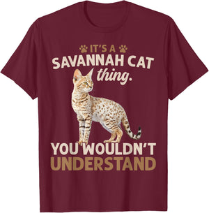 It's A Serval Cat Thing You Wouldn't African Savannah Cat Men Women T-Shirt - T-Shirt | Maroon