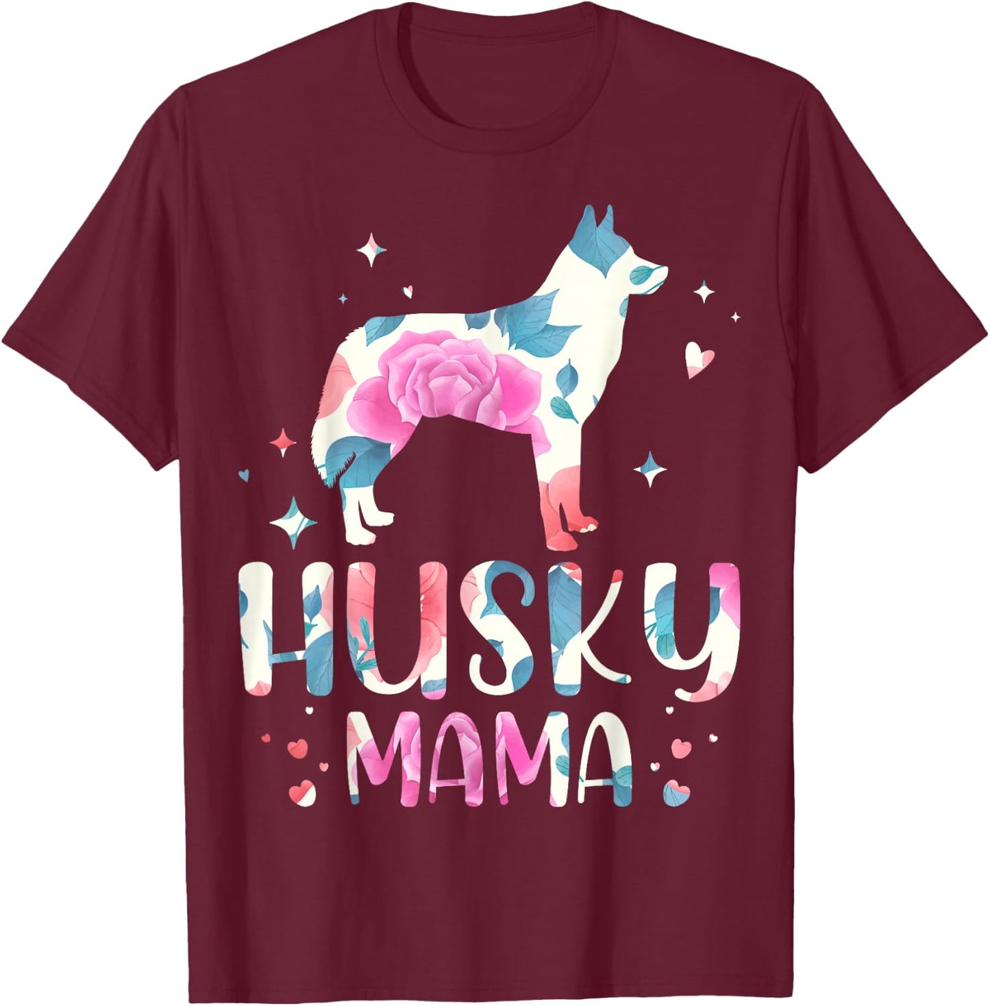 Husky Mama Siberian Husky Dog Lover For Husky Mom Owner T-Shirt - T-Shirt | Maroon
