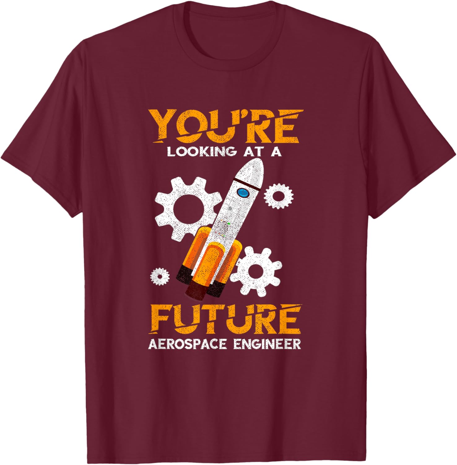 Future Aerospace Engineer Rocket Aerospace Engineering T-Shirt - T-Shirt | Maroon