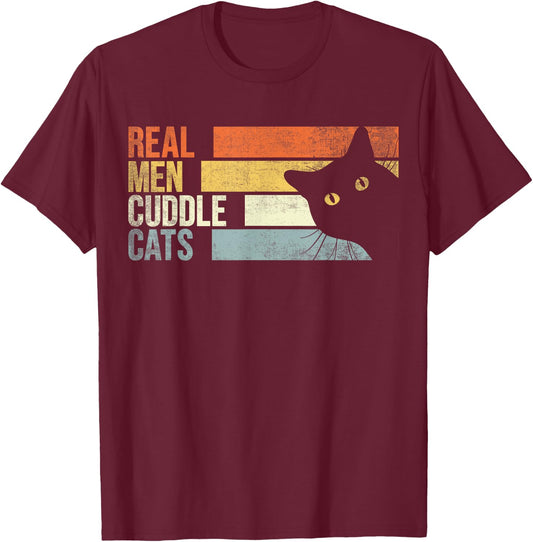 Real Men Cuddle Cats. Funny cats lover T-Shirt - T-Shirt | Maroon