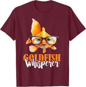 Goldfish Whisperer Fish Lover Goldfish Lover Fishkeeper T-Shirt - T-Shirt | Maroon