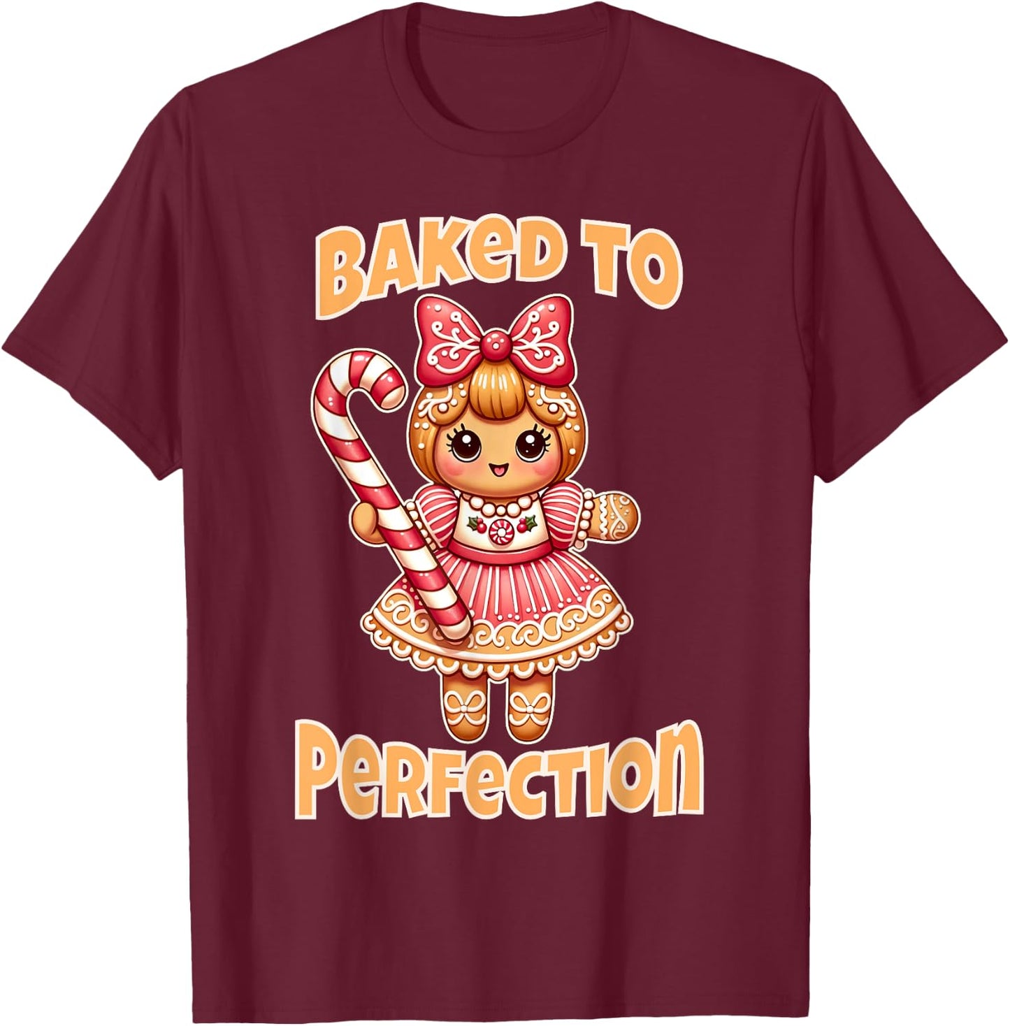 Cute Gingerbread Girl Baked to Perfection Christmas Women T-Shirt - T-Shirt | Maroon
