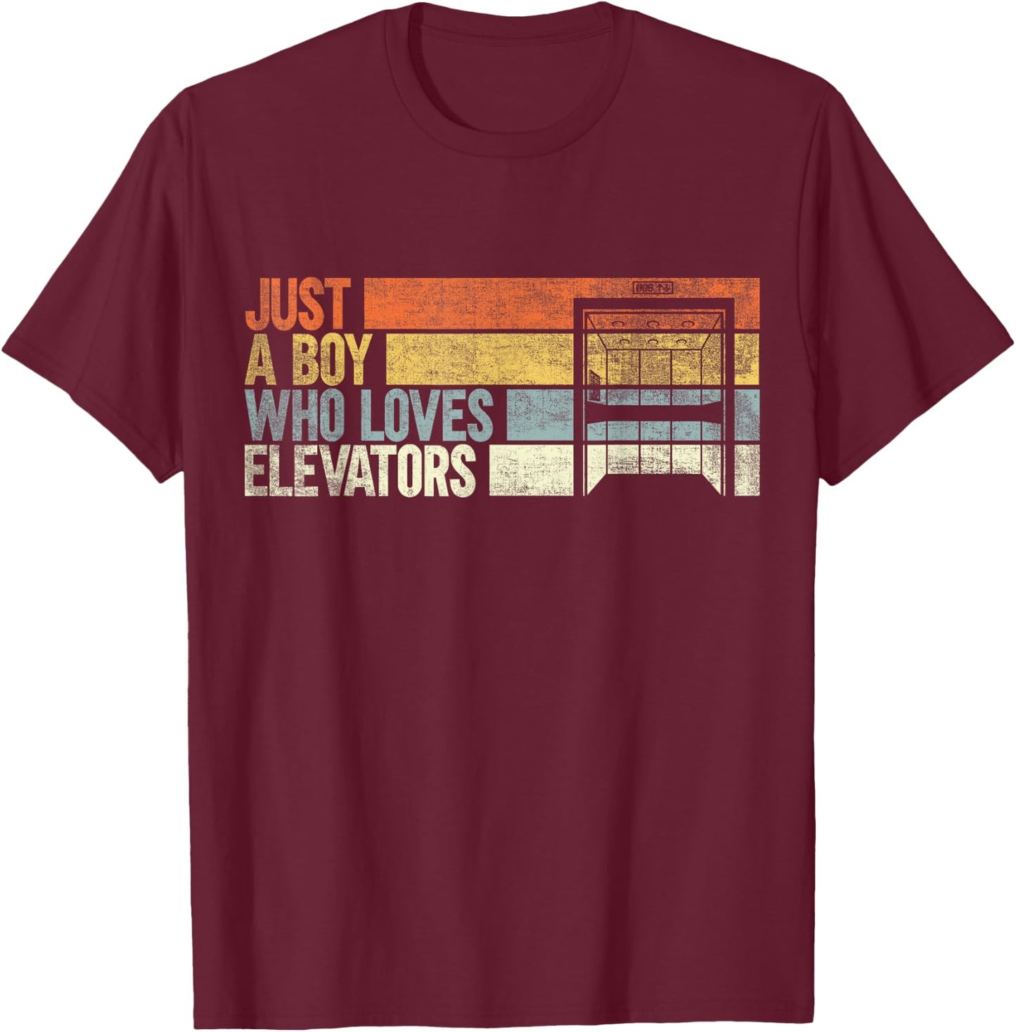 Just a Boy Who Loves Elevators. Funny Elevator T-Shirt - T-Shirt | Maroon