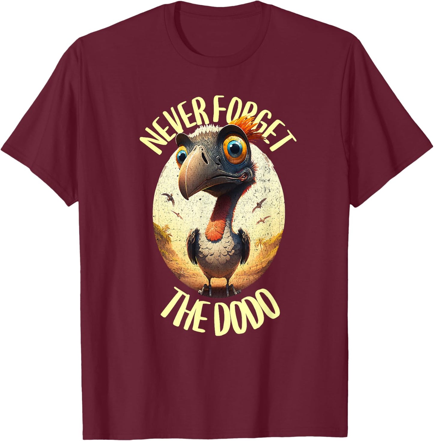 Dodo - Never forget the dodo - Dodo bird T-Shirt - T-Shirt | Maroon