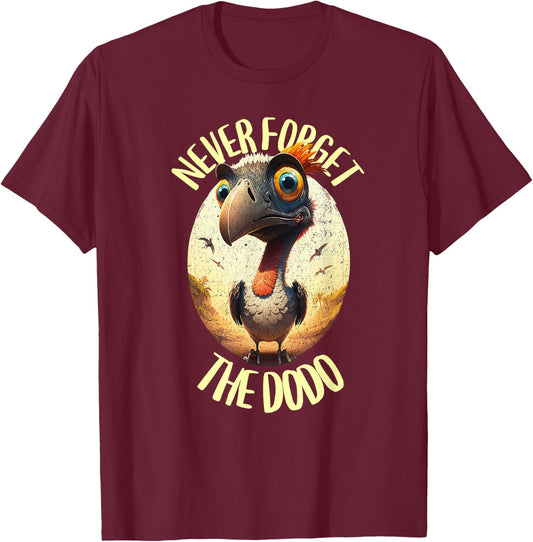 Dodo - Never forget the dodo - Dodo bird T-Shirt - T-Shirt | Maroon