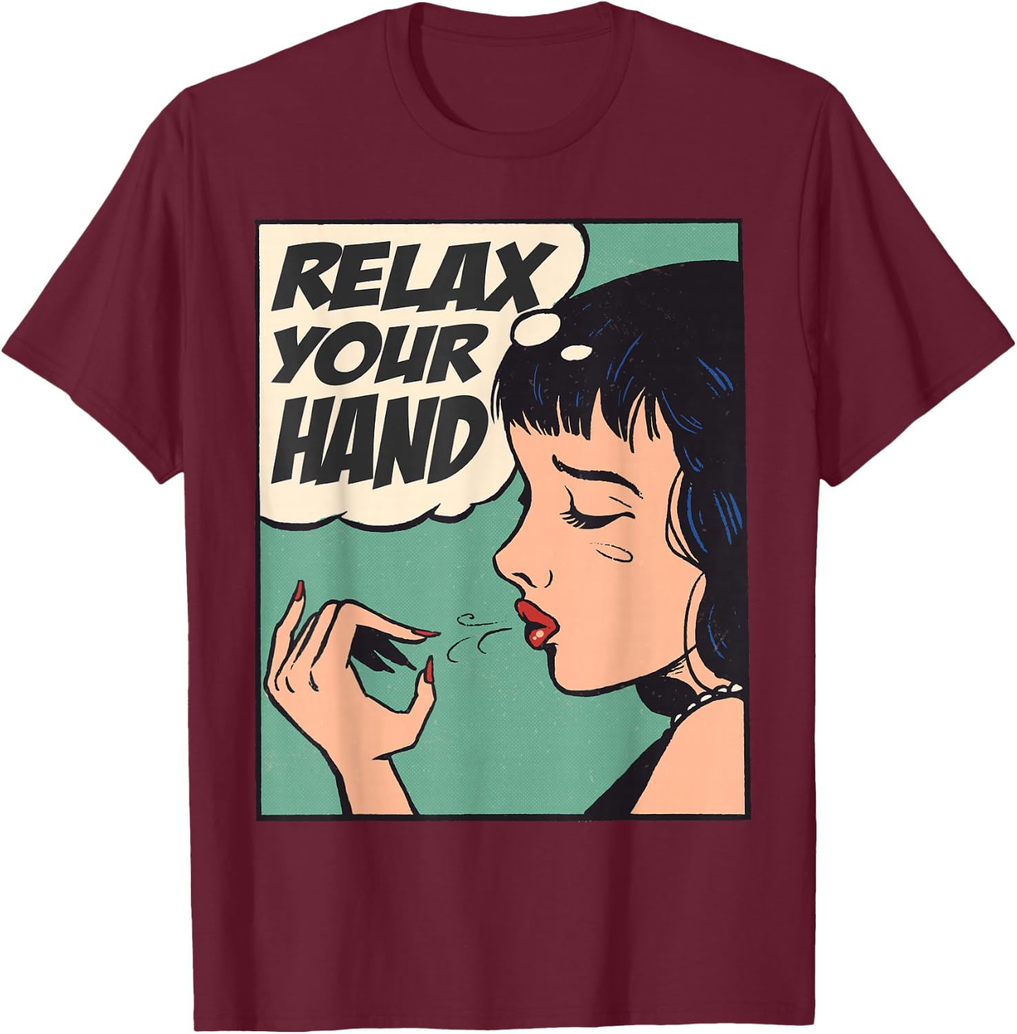 Relax your Hand Nail Tech T-Shirt - T-Shirt | Maroon