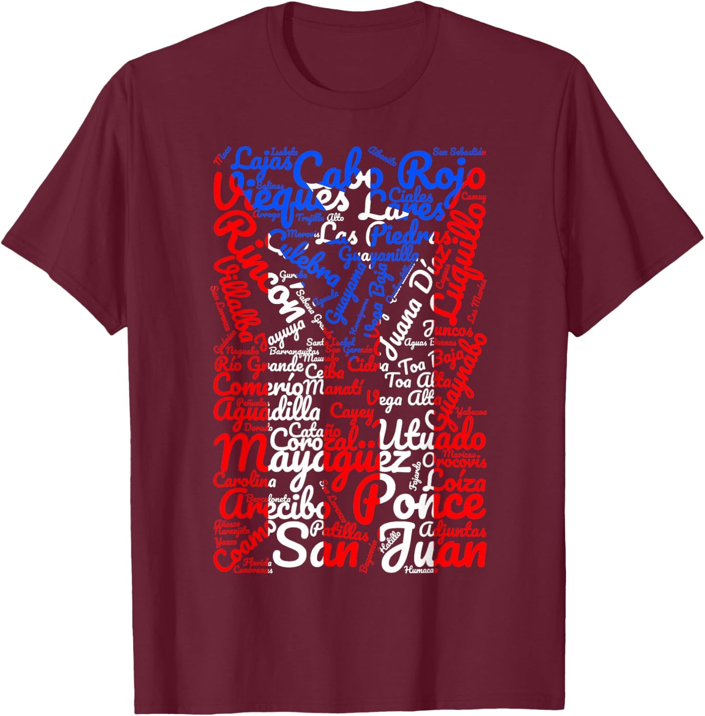 Puerto Rican Flag Shirt Towns and Cities of Puerto Rico T-Shirt - T-Shirt | Maroon