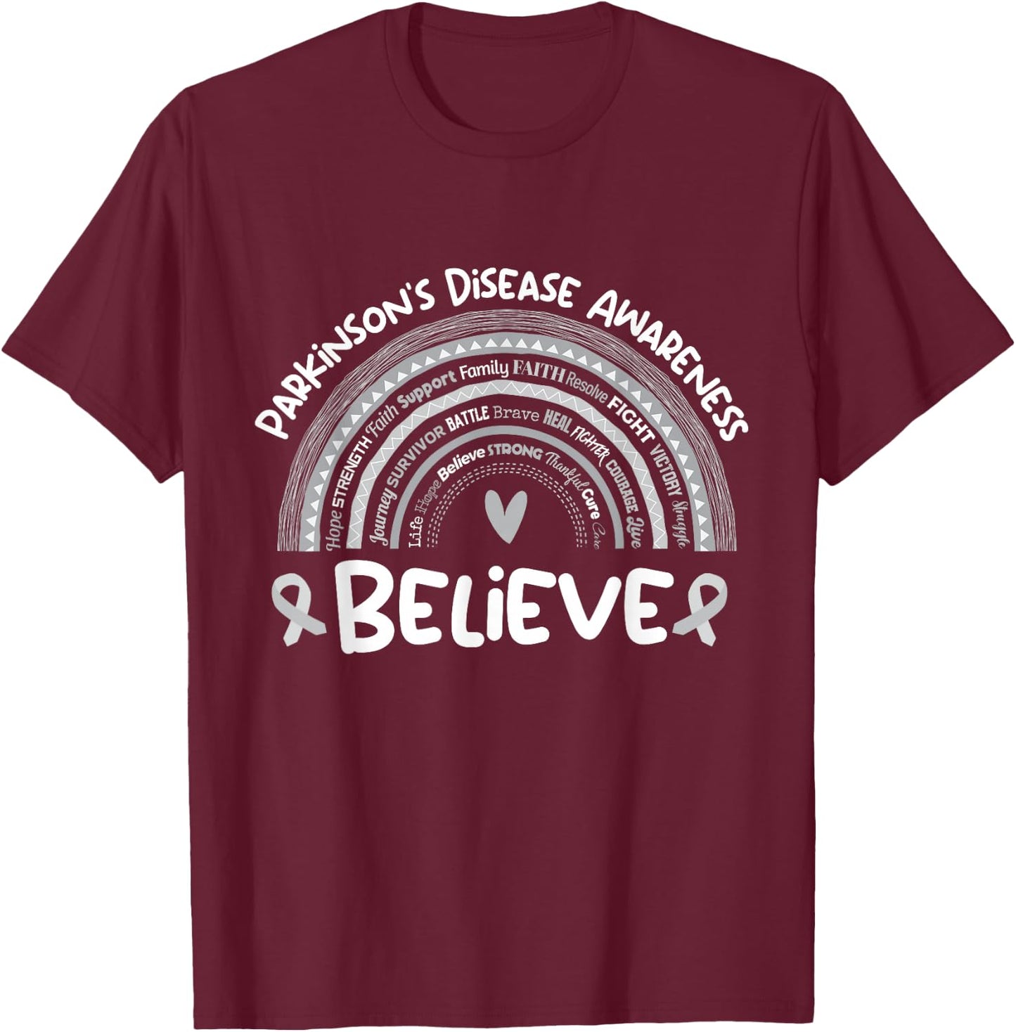 Believe | Parkinson's Awareness Month | Parkinsons Disease T-Shirt - T-Shirt | Maroon