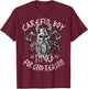 Careful Boy I'm Old For Good Reason Norse Mythology Viking T-Shirt - T-Shirt | Maroon