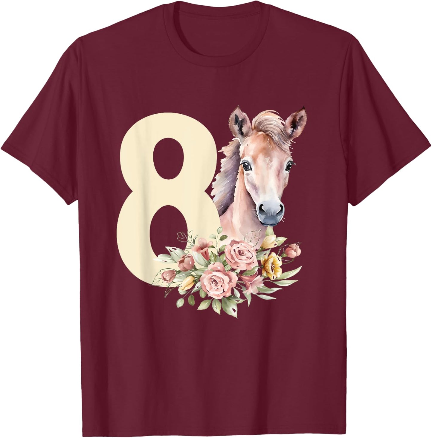 8th Horse Birthday Eight Year Old Girl Horse Lover Birthday T-Shirt - T-Shirt | Maroon