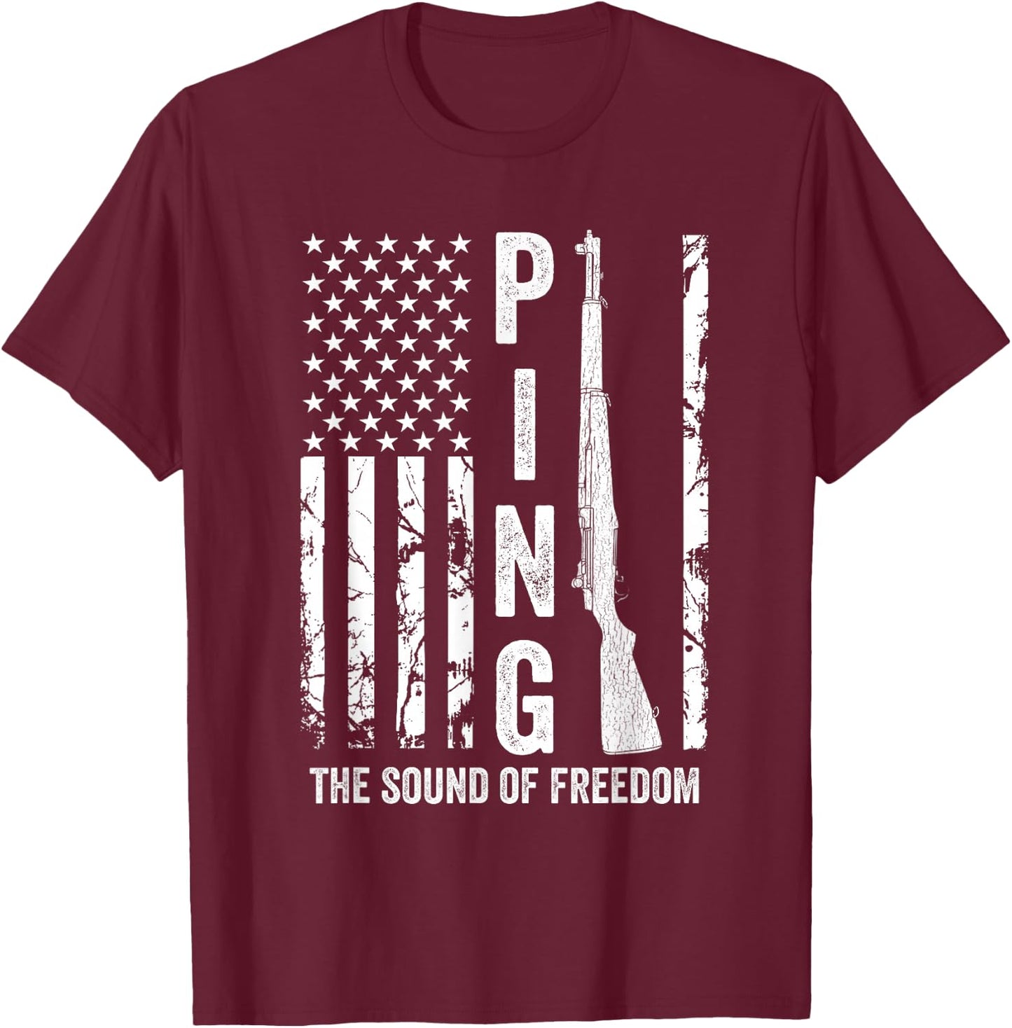 M1 Garand Rifle Ping The Sound of Freedom USA Flag Funny WW2 T-Shirt - T-Shirt | Maroon