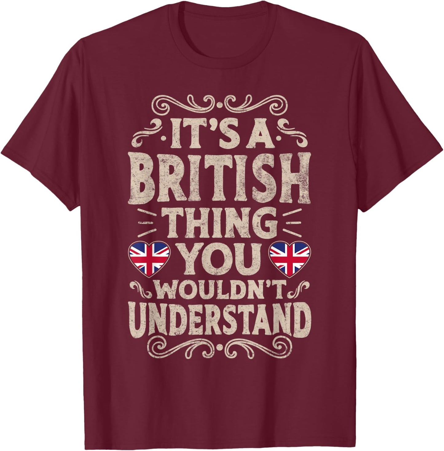 United Kingdom Flag Proud Britons Men & Women T-Shirt - T-Shirt | Maroon