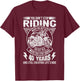 Don't Stop Riding When You Get Old Motorcycle 40th Birthday T-Shirt - T-Shirt | Maroon
