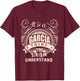 It's a GARCIA thing you wouldn't understand Gift T-Shirt - T-Shirt | Maroon
