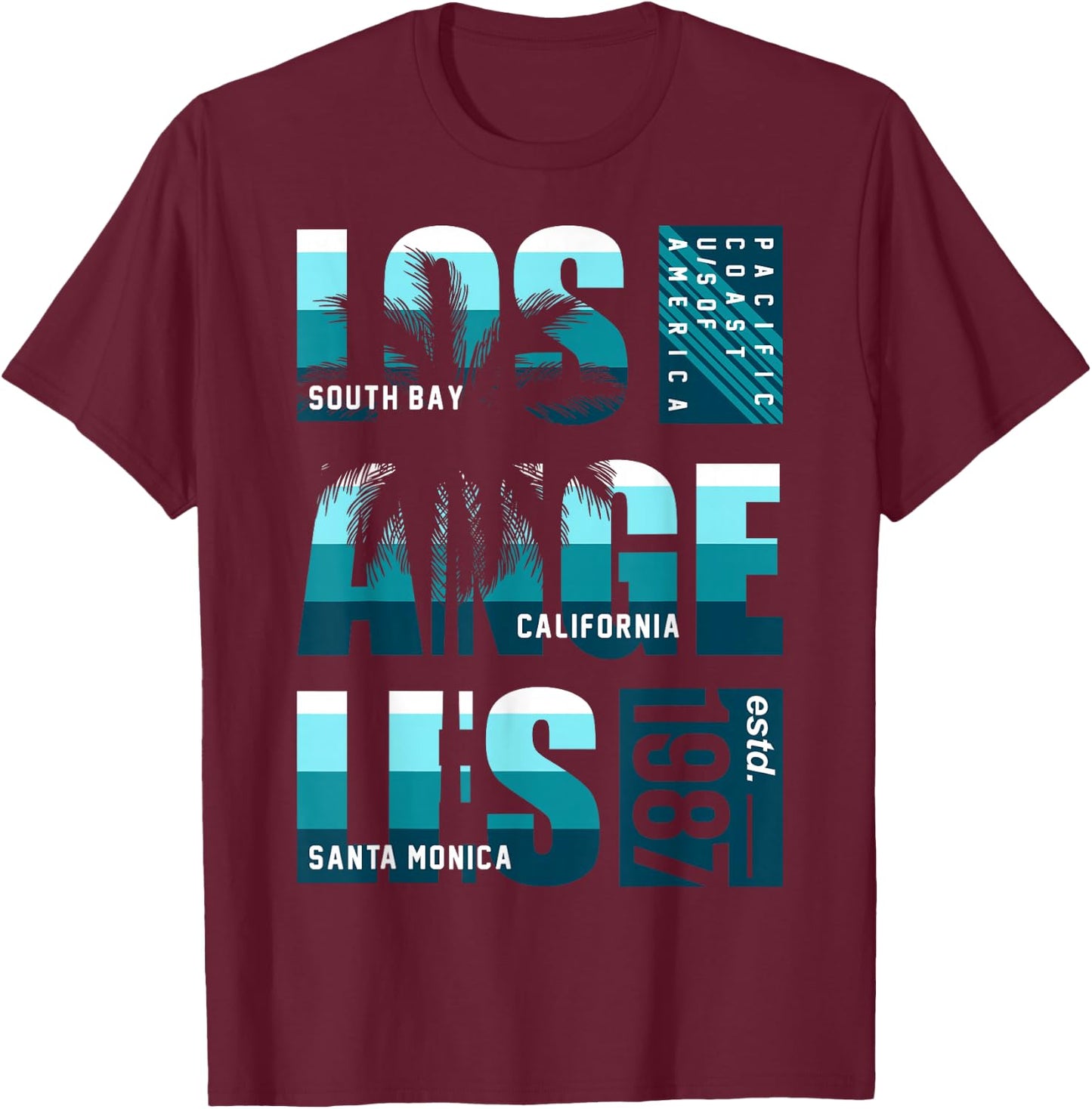 South Bay Los Angeles California Santa Monica T-Shirt - T-Shirt | Maroon