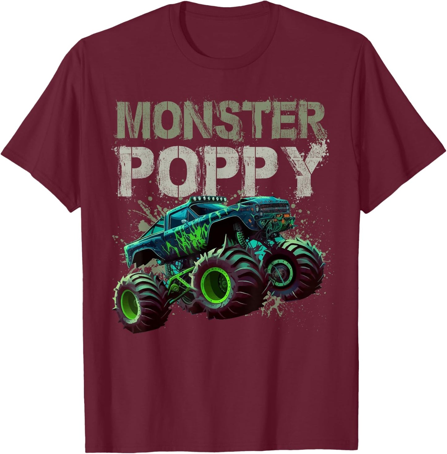 Monster Truck Poppy Family Matching Monster Truck Lovers T-Shirt - T-Shirt | Maroon