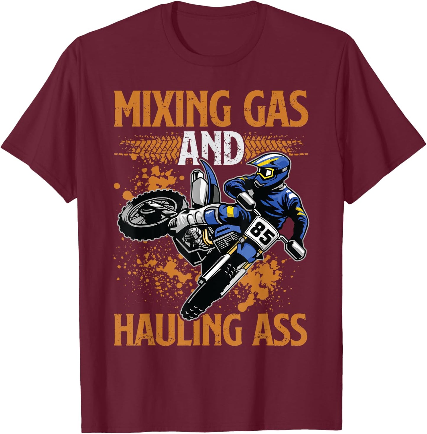 Mixing Gas And Hauling Ass Motocross Dirt Bike Boys T-Shirt - T-Shirt | Maroon