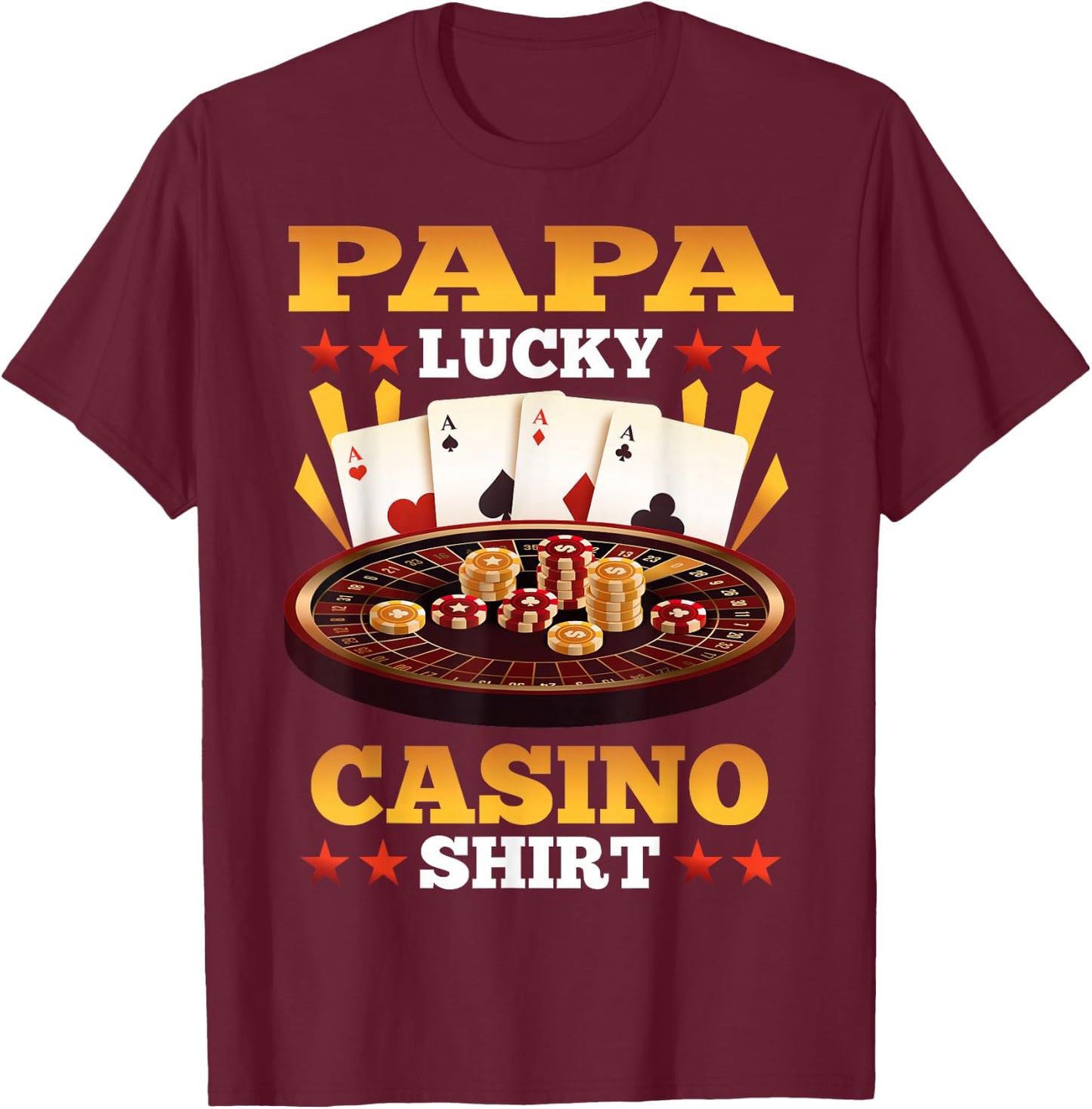 Casino Papa Lucky Casino Shirt Matching Family Party T-Shirt - T-Shirt | Maroon