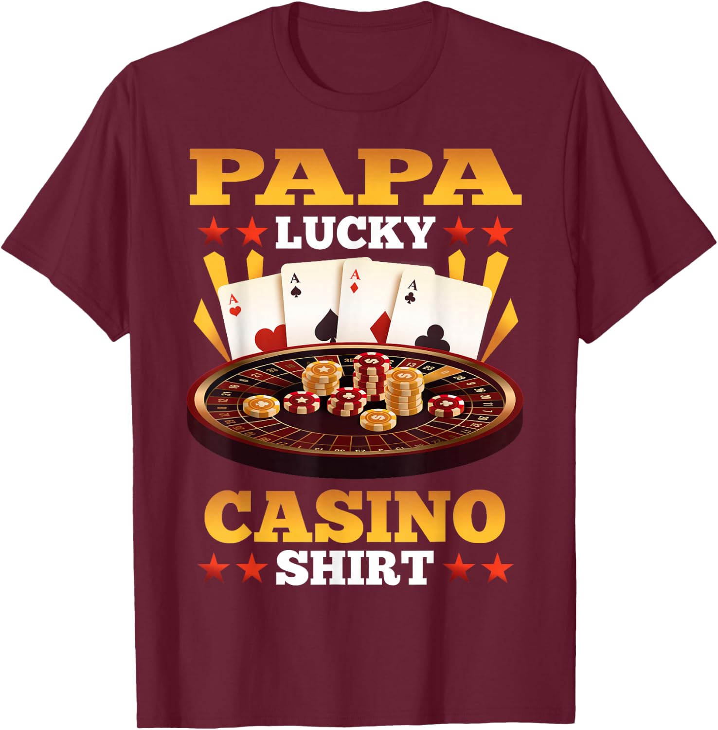 Casino Papa Lucky Casino Shirt Matching Family Party T-Shirt - T-Shirt | Maroon