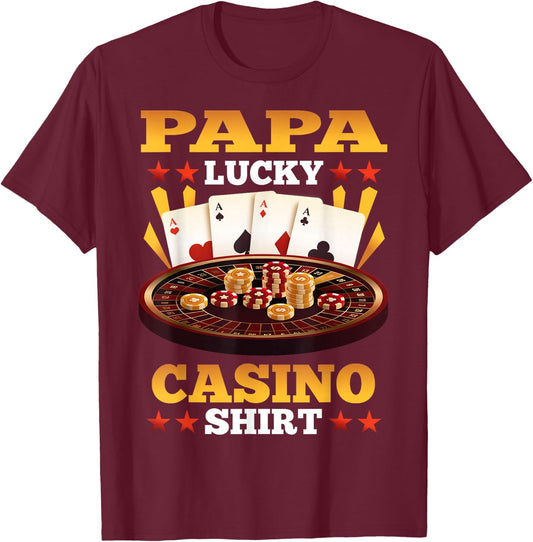 Casino Papa Lucky Casino Shirt Matching Family Party T-Shirt - T-Shirt | Maroon