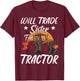 Will Trade Sister For Tractor Kids Boys Farm Tractor T-Shirt - T-Shirt | Maroon