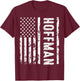 Hoffman Last Name Funny Surname Team Hoffman Family Reunion T-Shirt - T-Shirt | Maroon