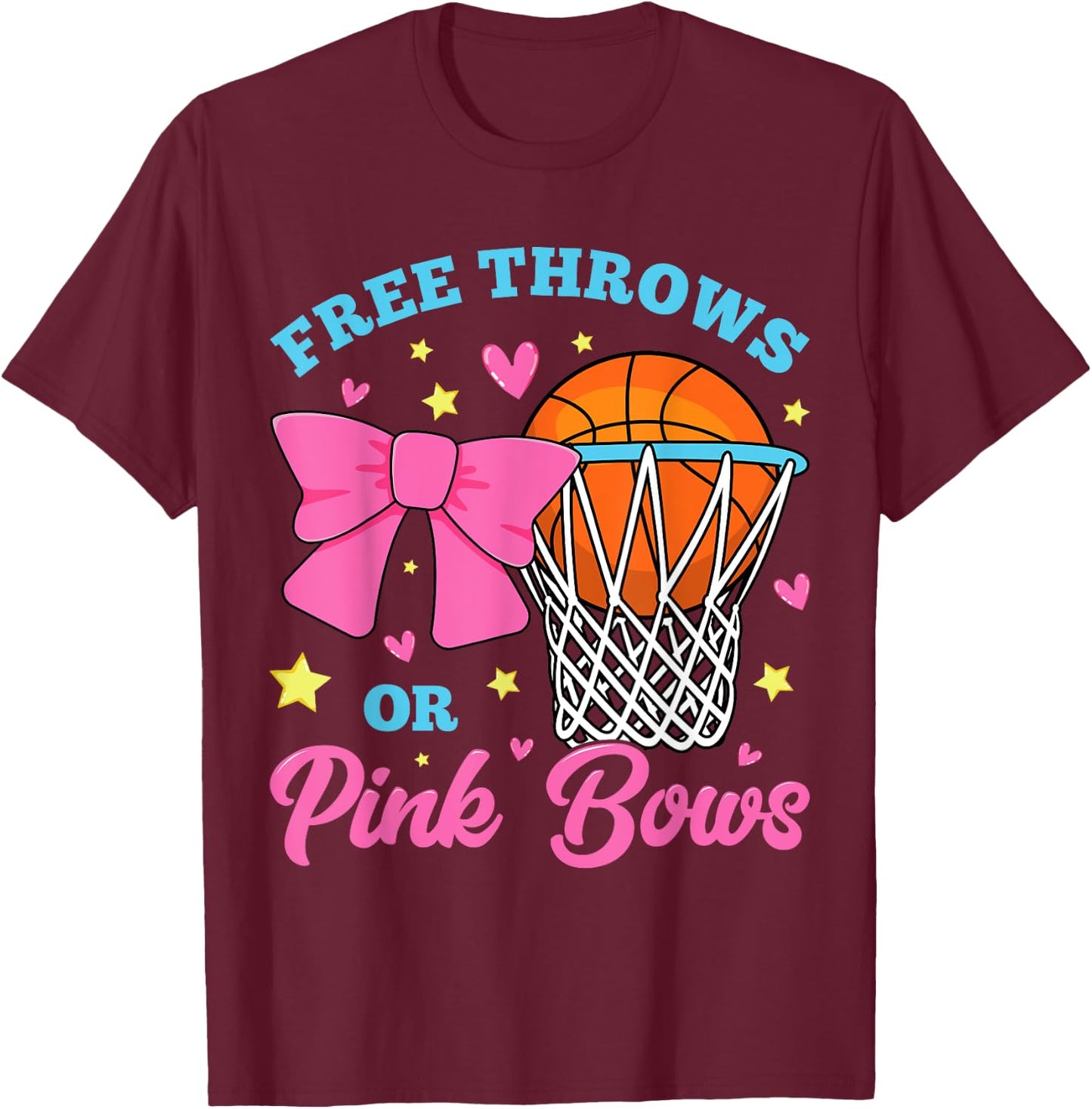 Free Throws or Pink Bows Pregnancy Pink Blue Gender Reveal T-Shirt - T-Shirt | Maroon