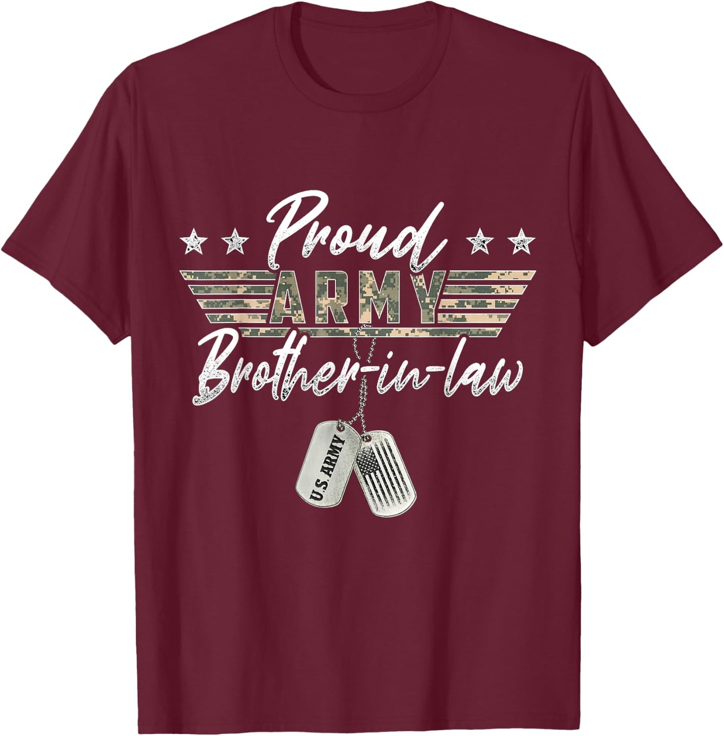 Proud Army Brother-In-Law American Veteran Military T-Shirt - T-Shirt | Maroon