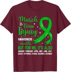 March Is Brain Injury Awareness Month Warrior Support T-Shirt - T-Shirt | Maroon