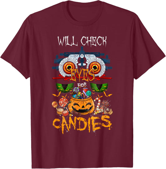 Optometrist Will Check Eyes Candies Halloween Party Doctor T-Shirt - T-Shirt | Maroon