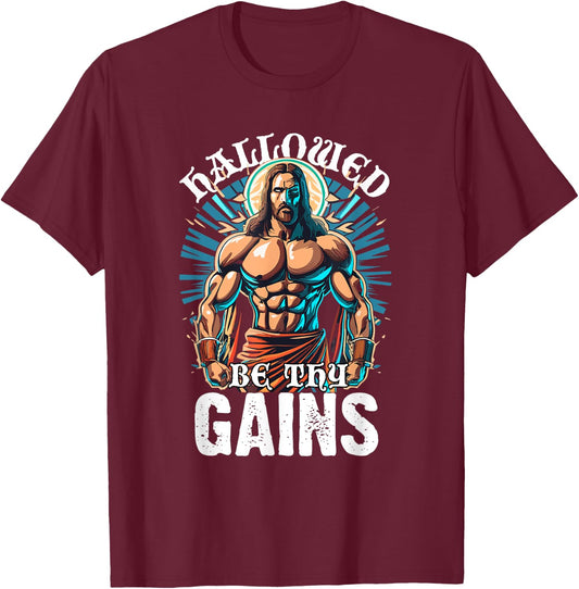 Hallowed Be Thy Gains T-Shirt - T-Shirt | Maroon