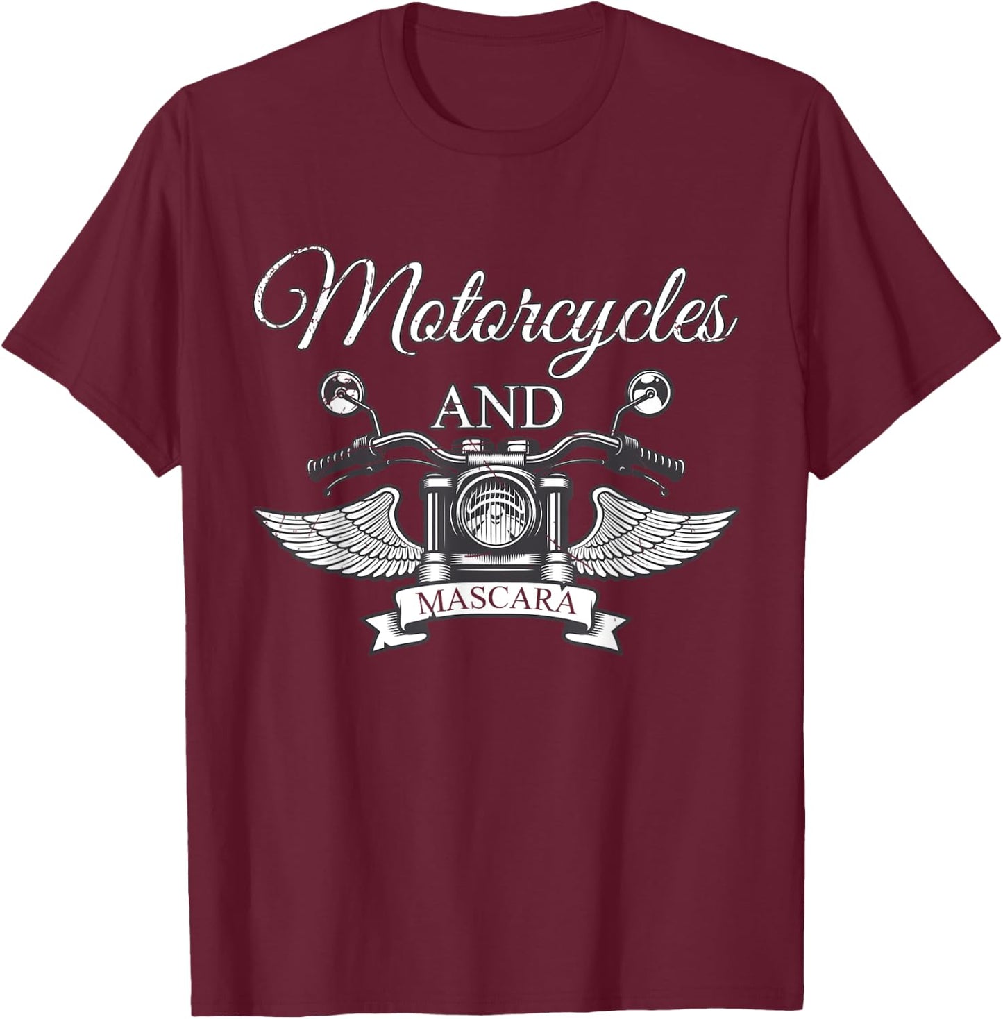 Funny Makeup Motorcycle Riding Women Gift Mascara Biker T-Shirt - T-Shirt | Maroon
