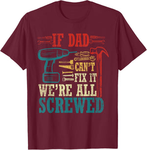 Vintage Daddy Jokes If Dad Can't Fix It Black Small Modern T-Shirt - T-Shirt | Maroon