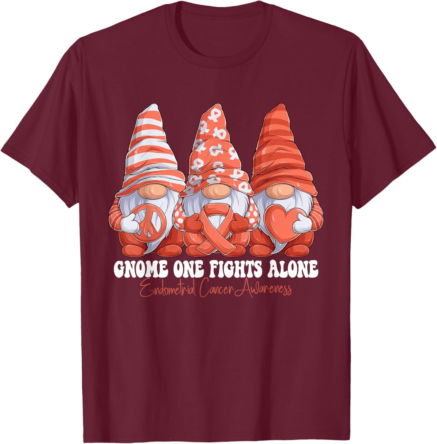 Endometrial Cancer Awareness Month Peach Ribbon Gnomies T-Shirt - T-Shirt | Maroon