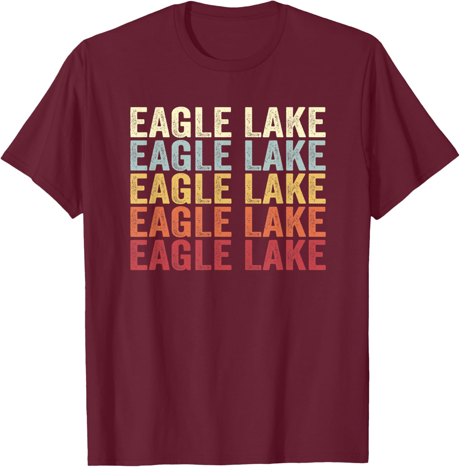 Eagle Lake Florida Eagle Lake FL Retro Vintage Text T-Shirt - T-Shirt | Maroon