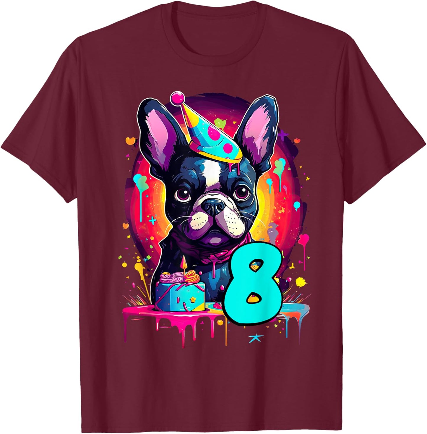 French Bulldog Dog 8th Birthday Themed Party 8 Years Old T-Shirt - T-Shirt | Maroon