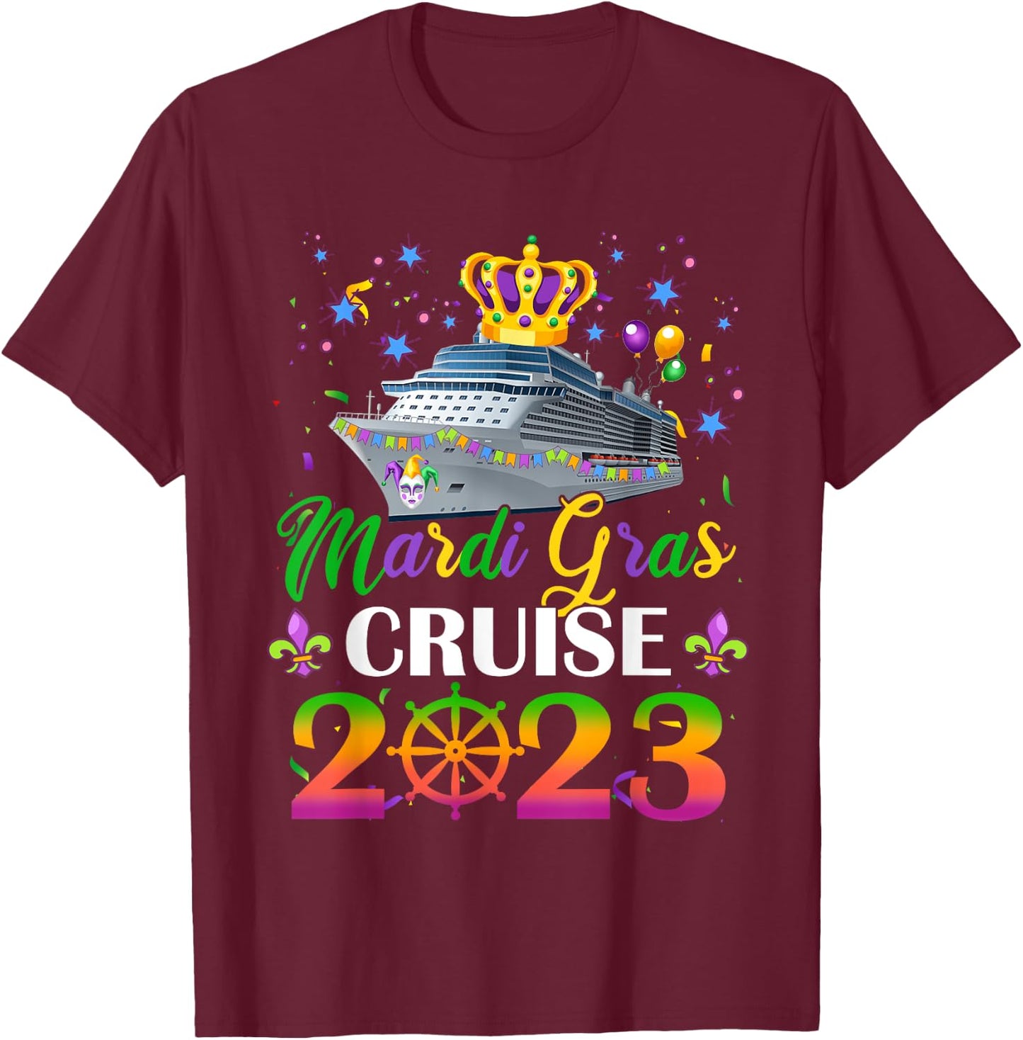 Mardi Gras Cruise 2023 Ship New Orleans Carnival Costume T-Shirt - T-Shirt | Maroon
