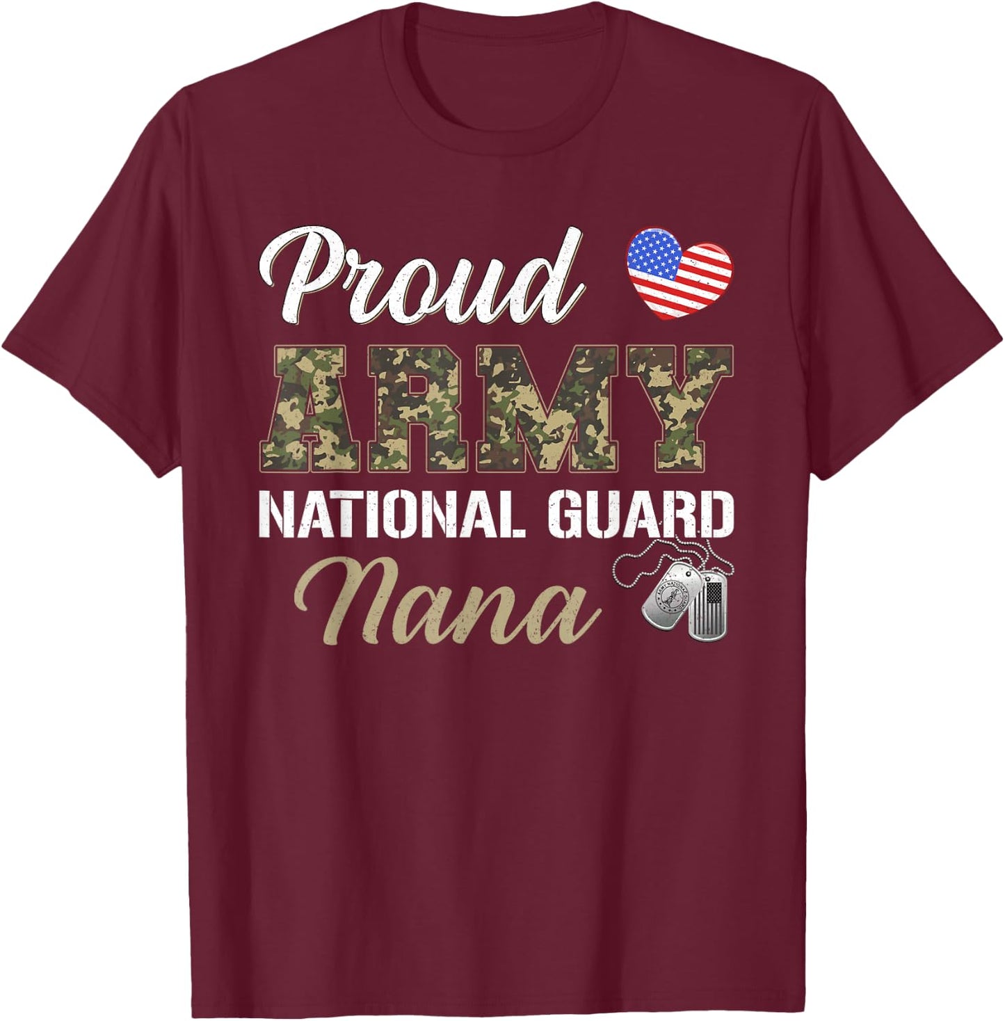 Retro Proud Army National Guard Nana Military Pride Costume T-Shirt - T-Shirt | Maroon