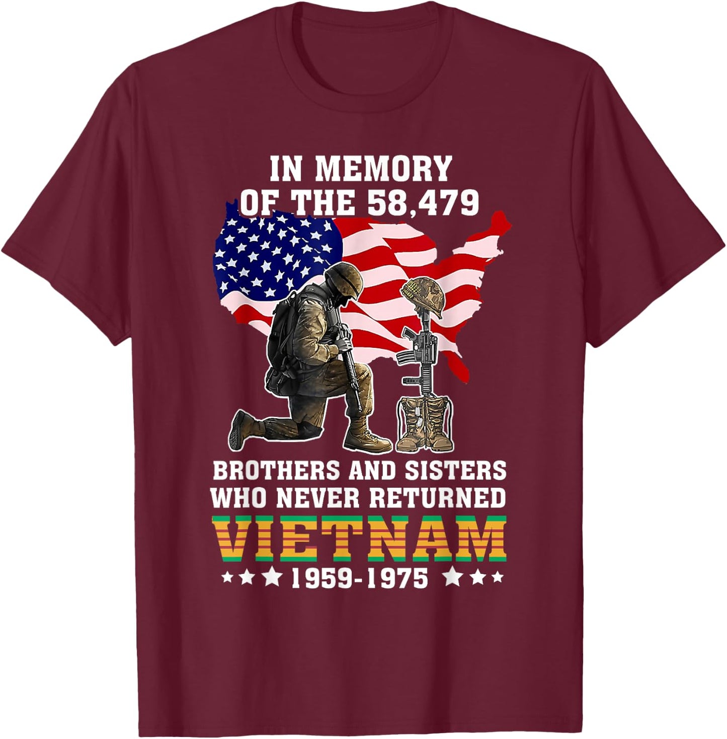 In Memory Of The 58479 Vietnam Veteran Stand For US Flag T-Shirt - T-Shirt | Maroon