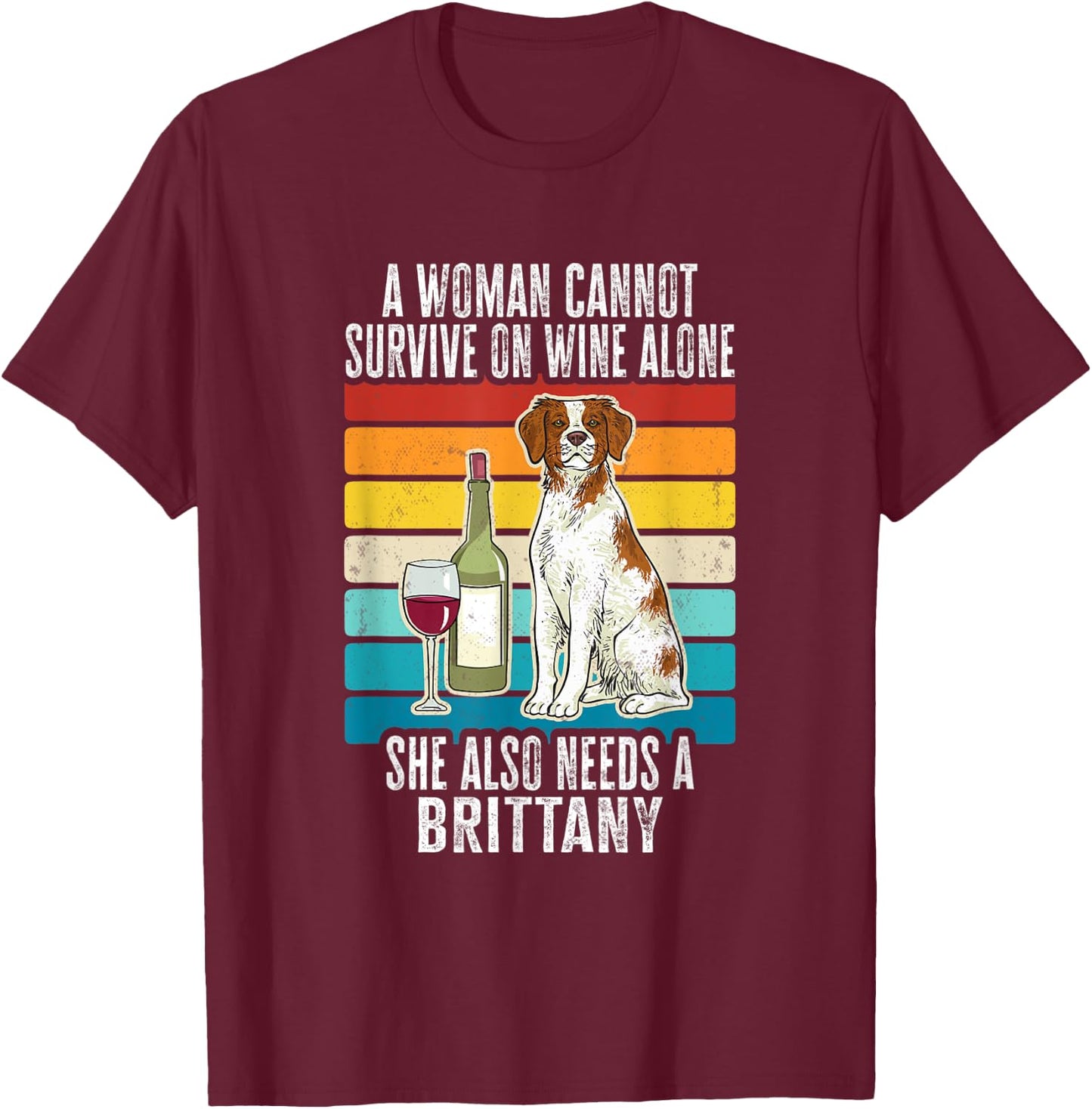 Brittany Spaniel Wine Retro Vintage Brittany Dog Men Women T-Shirt - T-Shirt | Maroon