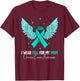 I Wear Teal For My Mom Ovarian Cancer Awareness T-Shirt - T-Shirt | Maroon