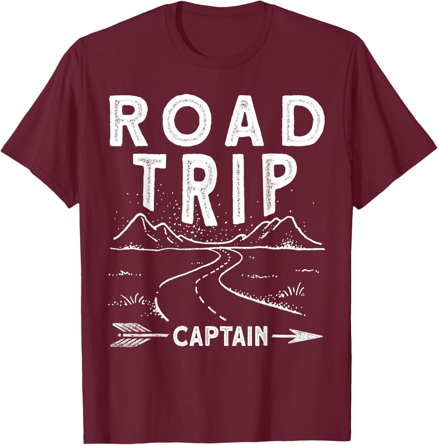 Road Trip Captain Road Trip T-Shirt - T-Shirt | Maroon