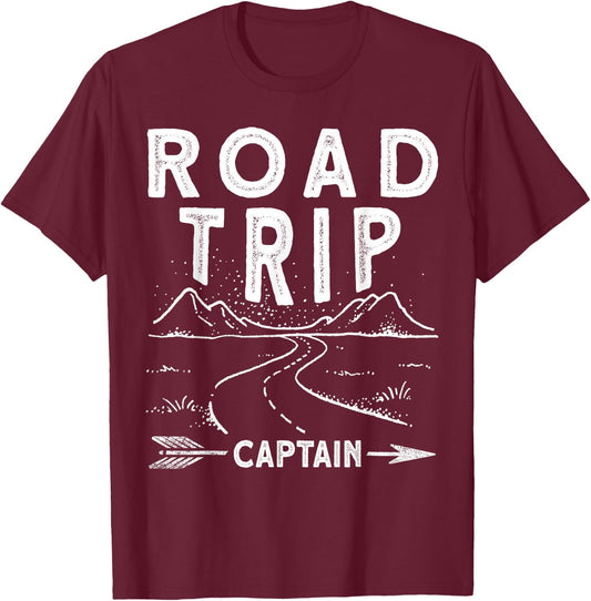 Road Trip Captain Road Trip T-Shirt - T-Shirt | Maroon