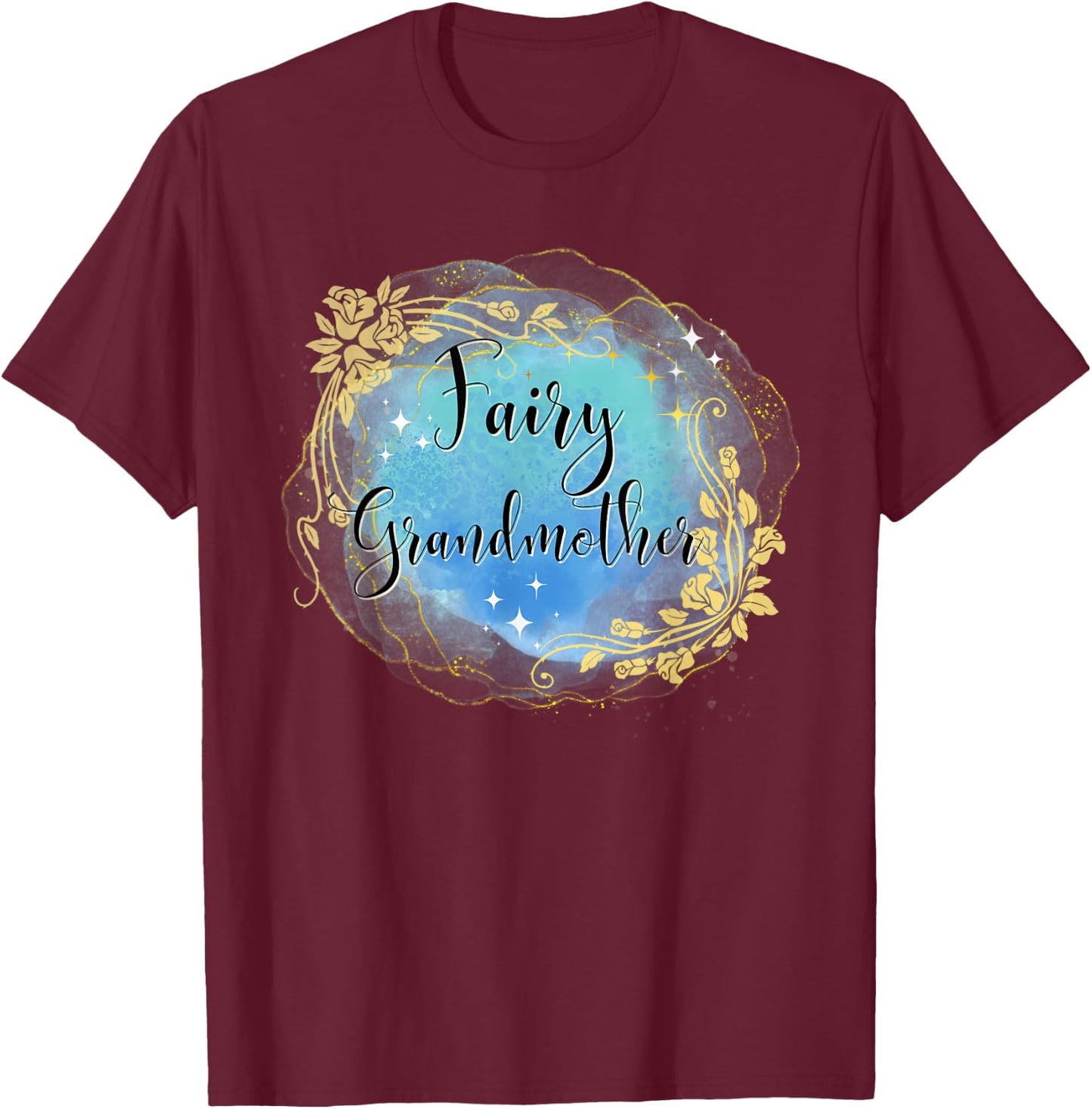 Fairy Grandmother Fairy Tales Best Grandma Nana Godmother T-Shirt - T-Shirt | Maroon